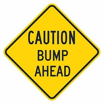 LYLE Bump Traffic Sign 18 x 18, 449J02