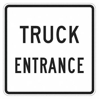LYLE Truck Entrance Sign 18 x 18, 449J16