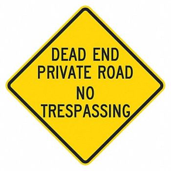LYLE Dead End Traffic Sign 18 x 18, 449J17