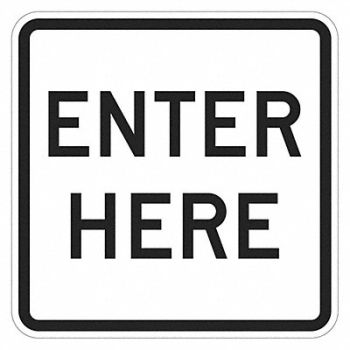 LYLE Enter Sign For Parking Lots 18 x 18, 449J12