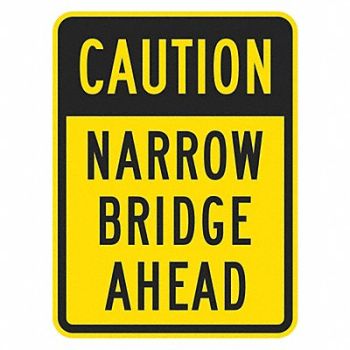 LYLE Narrow Bridge Traffic Sign 24 x 18, 449K20