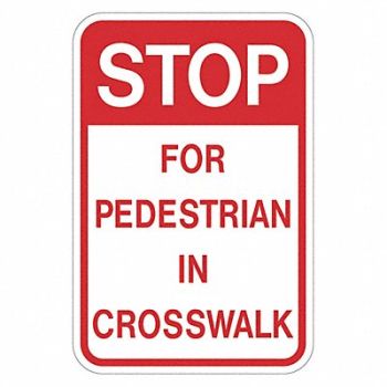 LYLE Stop for Pedestrians Sign 24 x 18, 449K01