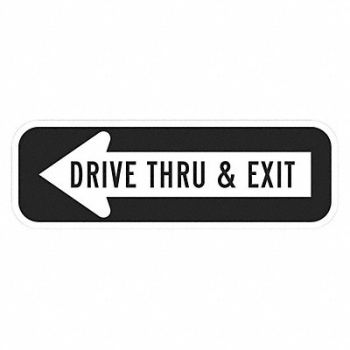 LYLE Drive Thru Entrance Parking Sign 6 x18, 449K30