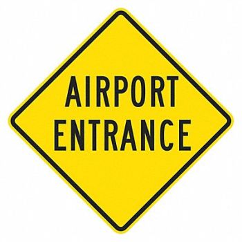 LYLE Airport Entrance Traffic Sign 24 x 24, 449L10