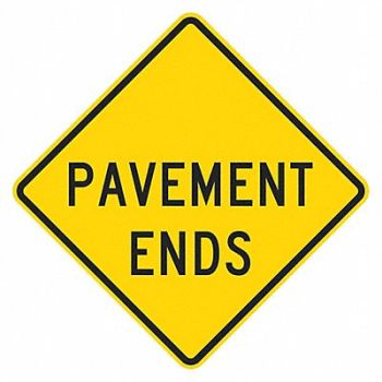 LYLE Pavement Ends Traffic Sign 24 x 24, 449L04