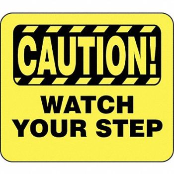 TENSABARRIER Acrylic Sign Caution Watch Your Step, 45RL95