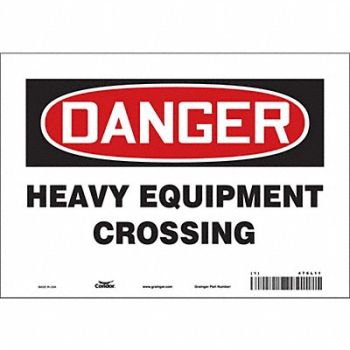 CONDOR J8679 Safety Sign 7 in x 10 in Vinyl, 476L11