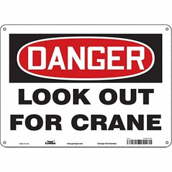 CONDOR Safety Sign 10 inx14 in Polyethylene, 476L18