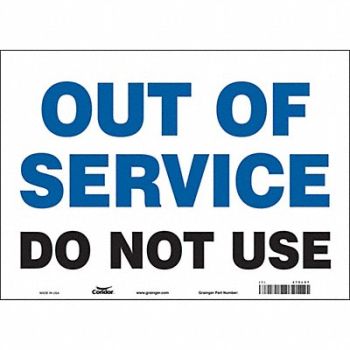 CONDOR J8984 Safety Sign 10 inx14 in Vinyl, 479L97