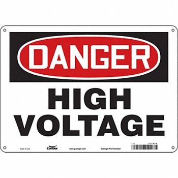 CONDOR J6931 Safety Sign 10 inx14 in Polyethylene, 479P65