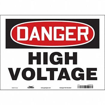 CONDOR J6931 Safety Sign 10 inx14 in Vinyl, 479P74