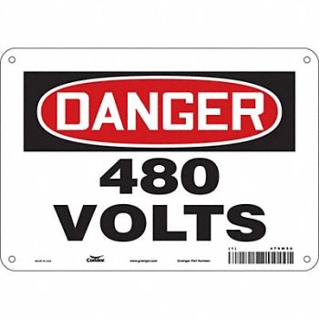 CONDOR Safety Sign 7 inx10 in Polyethylene, 479W56