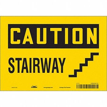 CONDOR Safety Sign 7 in x 10 in Vinyl, 480N13