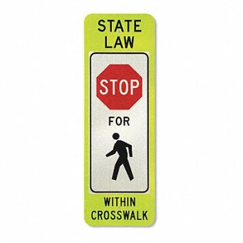 TAPCO State Law Stop For Pedestrian Sign, 568K39