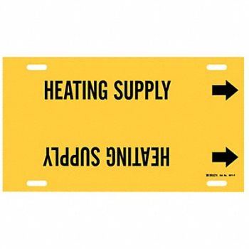 BRADY Pipe Marker Heating Supply 8in H 16in W, 5LEY7
