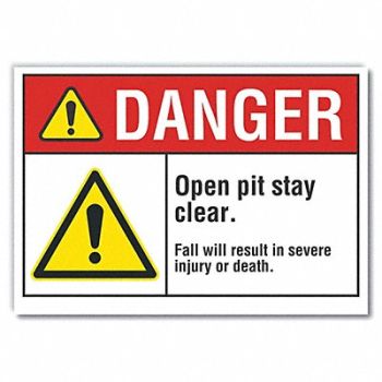 LYLE Open Pit Danger Rflctv Label 5inx7in, 62TG80