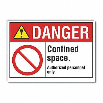 LYLE Confined Space Danger Rflctv Label 5x7in, 62TP59