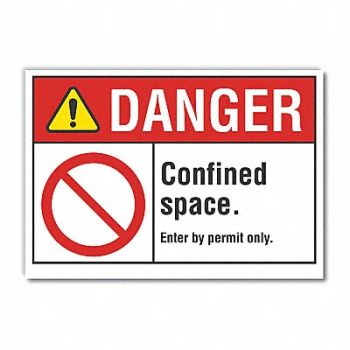 LYLE Confined Space Danger Rflctv Label 5x7in, 62TP71