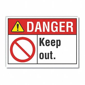 LYLE Keep Out Danger Rflctv Label 5inx7in, 62TR32
