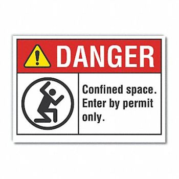 LYLE Confined Space Danger Rflctv Label 5x7in, 62TW68
