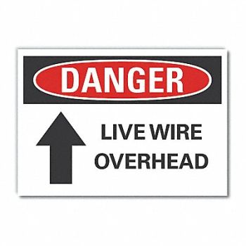 LYLE Live Wire Danger Rflct Label 5inx7in, 62TY50