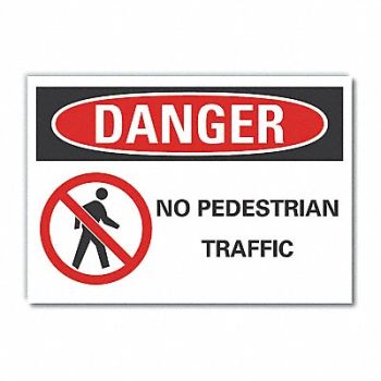LYLE Pedestrian Trfc Danger Rflct Lbl 5x7in, 62TZ83