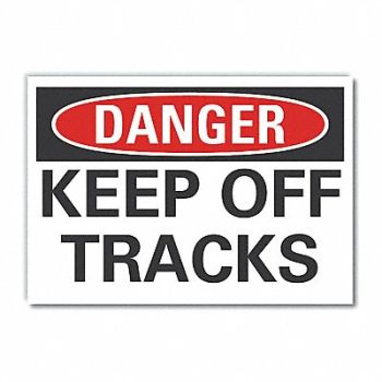 LYLE Keep Off Danger Rflct Label 5inx7in, 63JY88