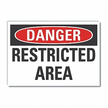 LYLE Restricted Area Danger Rflct Lbl 5x7in, 63JZ13