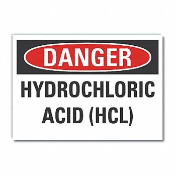 LYLE Hydrochloric Acid Danger RflctvLbl 5x7in, 63KL31