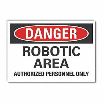 LYLE Robot Area Danger Rflct Label 5inx7in, 63KZ58