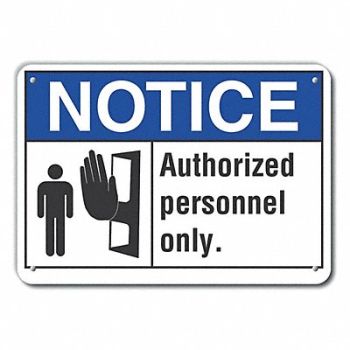 LYLE Auth Personnel Note Sign 10x14in Plastic, 64NL29