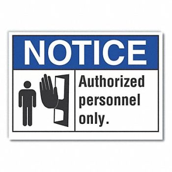 LYLE Auth Personnel Notice Rflctv Lbl 5inx7in, 64MK73
