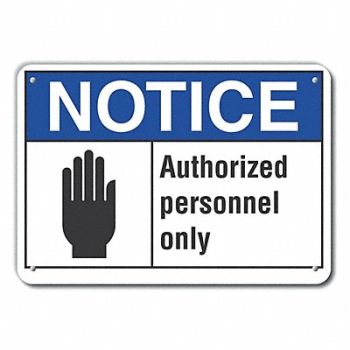 LYLE Auth Person Danger Sign 10x14in Plastic, 64NL39