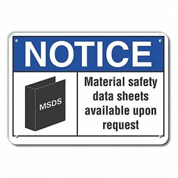 LYLE Msds Info Notice Sign 10x14in Plastic, 64NL43