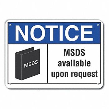 LYLE Msds Info Notice Sign 10x14in Plastic, 64NL47