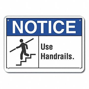 LYLE Rflctv Handrail Notice Sign 10x14in Alum, 64MM15