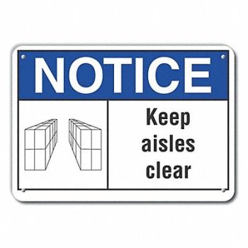 LYLE Plastic Keep Clear Notice Sign 10x14in, 64NL77