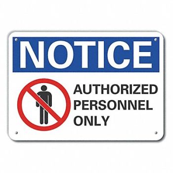 LYLE Auth Person Danger Sign 10x14in Plastic, 64NL85