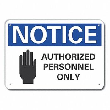 LYLE Auth Personnel Note Sign 10x14in Plastic, 64NM02