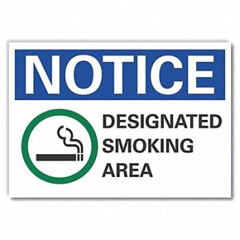 LYLE Smoking Area Notice Rflct Label 5inx7in, 64MT91