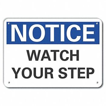 LYLE Steps Notice Sign 10x14in Plastic, 64NM46