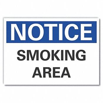 LYLE Smoking Area Notice Rflct Label 5inx7in, 64MU88