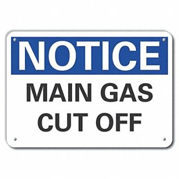 LYLE Plastic Gas Cut Off Notice Sign 10x14in, 64NM64