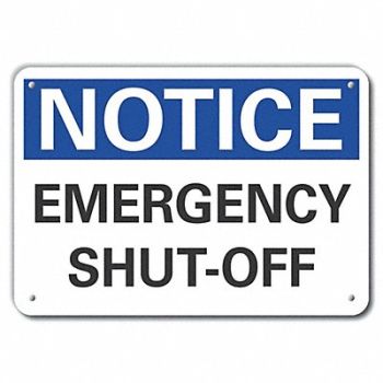 LYLE Plstc Emgcy Shut Off Notice Sign 10x14in, 64NM72
