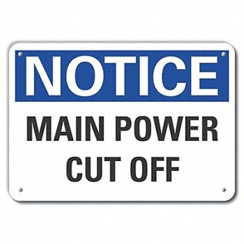 LYLE Power Cut Off Notice Sign 7x10in Plastic, 64NM73
