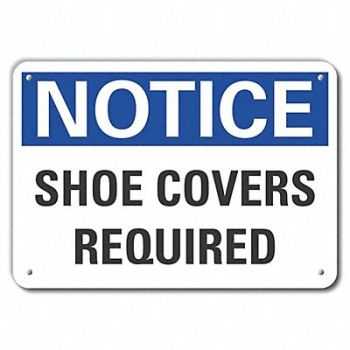 LYLE Alum Foot Notice Sign 10x14in Alum, 64MW60