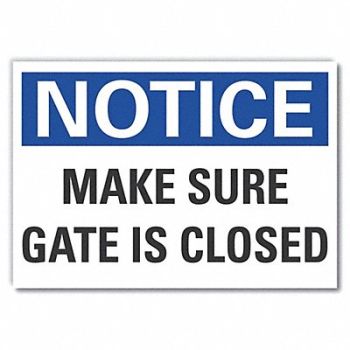 LYLE Gate Operation Notice Rflct Label 5x7in, 64MX31