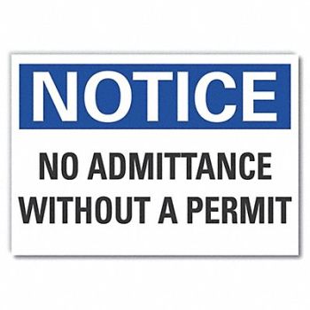 LYLE No Admittance Notice Rflctv Label 5x7in, 64MZ01