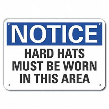 LYLE Rflct Hard Hat Notice Sign 7x10in Alum, 64NA17