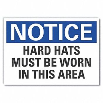 LYLE Hard Hat Notice Lbl 10inx14in Polyester, 64NA14